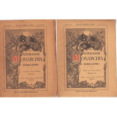 Az Osztrák-Magyar Monarchia írásban és képben X. kötet (füzetekben)