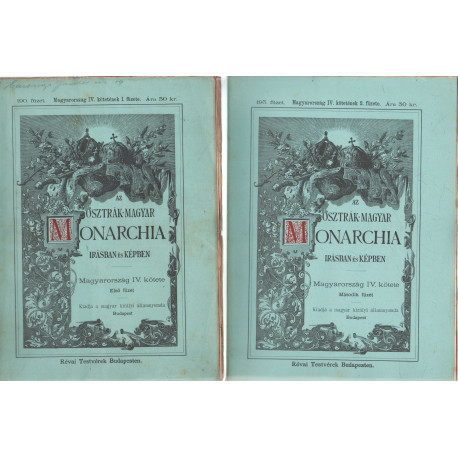 Az Osztrák-Magyar Monarchia írásban és képben XIII. kötet (füzetekben)