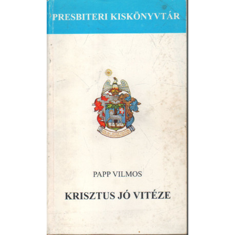 Krisztus jó vitézete