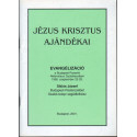 Jézus Krisztus ajándékai