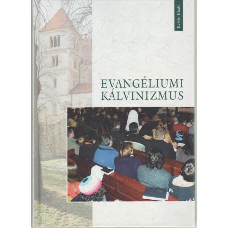 Evangéliumi kálvinizmus