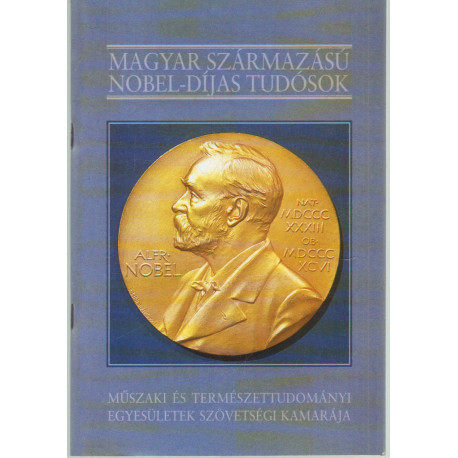 Magyar származású nobel-díjas tudósok