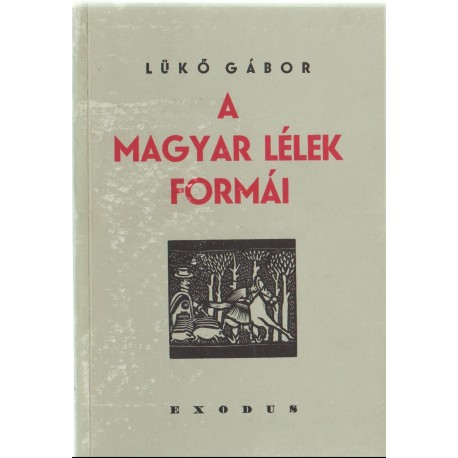 A magyar lélek formái