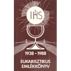 Eukarisztikus emlékönyv 1938-1988