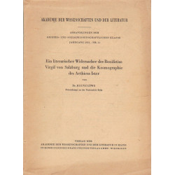 Ein literarischer Widersacher des Bonifatius Virgil von Salzburg und die Kosmographie des Aethicus Ister (dedikált)