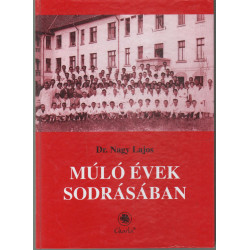 Múló évek sodrásában