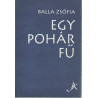 Egy pohár fű (Dedikált)