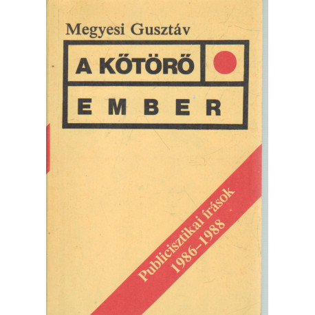 A kőtörő ember (Dedikált)