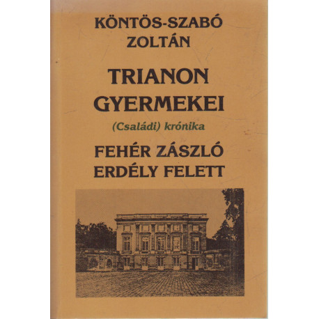 Trianon gyermekei