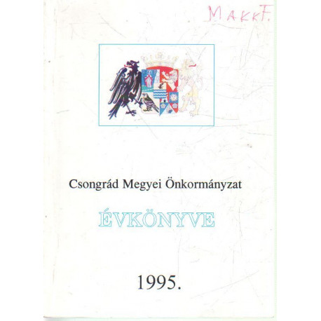Csongrád Megyei Önkormányzat Évkönyve 1995