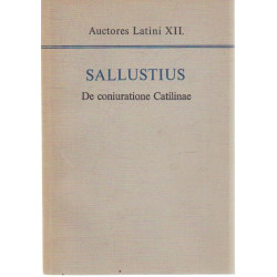Auctores Latini XII. Sallustius De coniuratione Catilinae