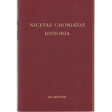 Nicetae Choniatae historia ( latin , görög ) 11/2