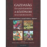 A gazdaság és gazdálkodás a középkori Magyarországon: gazdasátörténeti, anyagi kultúra, régészet .