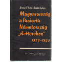 Magyarország a fasiszta Németország " életterében " . 1933-1939