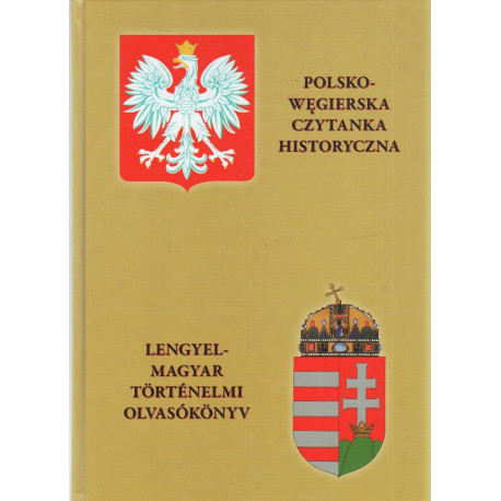 Lengyel-Magyar Történelmi olvasókönyv.