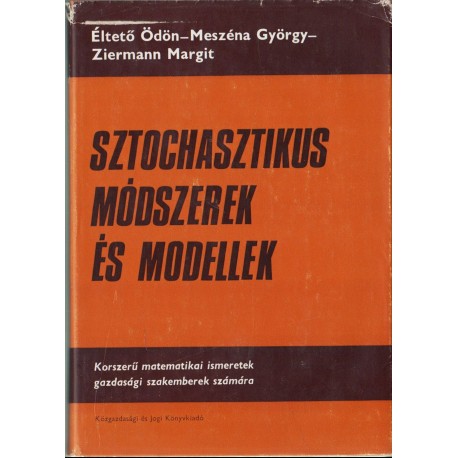 Sztochasztikus módszerek és modellek