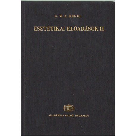 Esztétikai előadások II. kötet