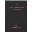 Politikai tanulmány és levelezés