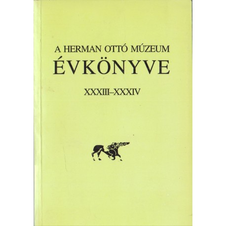 A Herman Ottó Múzeum évkönyve XXXIII-XXXIV.