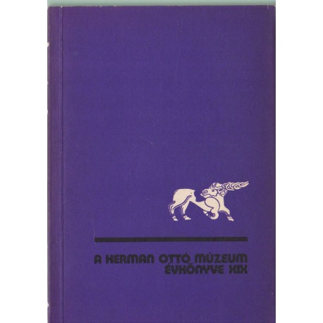 A Herman Ottó Múzeum évkönyve XIX.