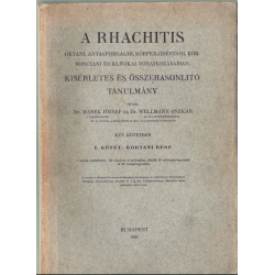 A rhachitis I. kötet