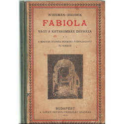 Fabiola, vagy a katakombák egyháza