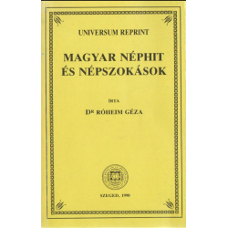 Magyar néphit és népszokások (reprint)