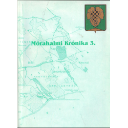 Mórahalmi krónika 3. 2001-2002