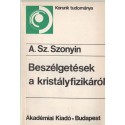 Beszélgetések a kristályfizikáról