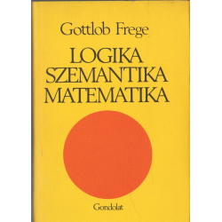 Logika, szemantika, matematika