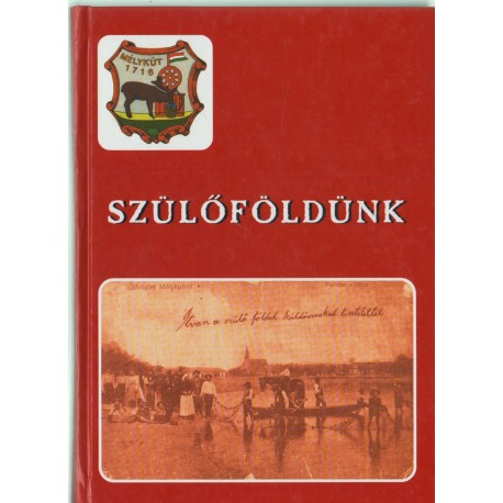 Szülőföldünk I. kötet