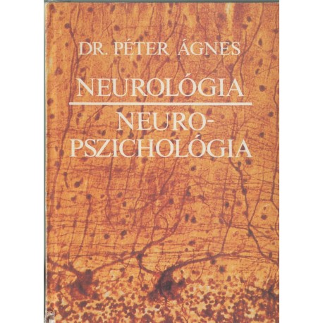 Neurológia - Neuropszichológia