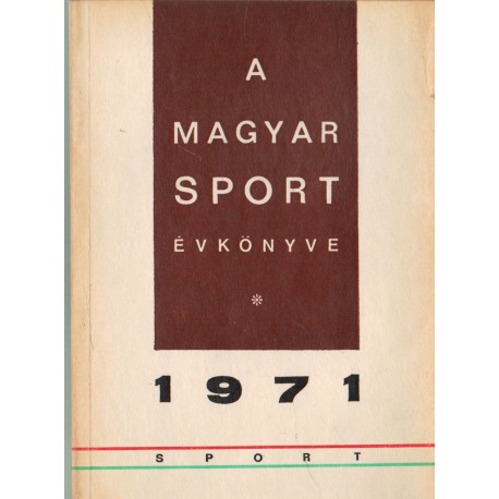 A magyar sport évkönyve 1971