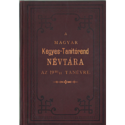 A Magyar Kegyes-Tanítórend névtára az 1910/11. tanévre.