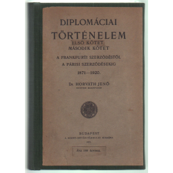 Diplomáciai történelem I-II. kötet (egyben)