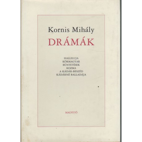 Drámák - Kornis Mihály