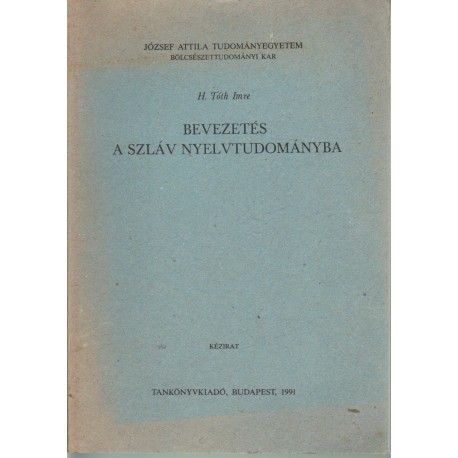 Bevezetés a szláv nyelvtudományba (1991)