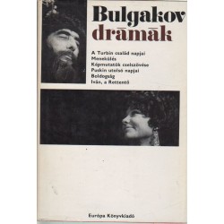 Drámák - Mihail Bulgakov