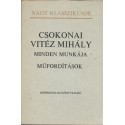 Csokonai Vitéz Mihály minden munkája III. kötet