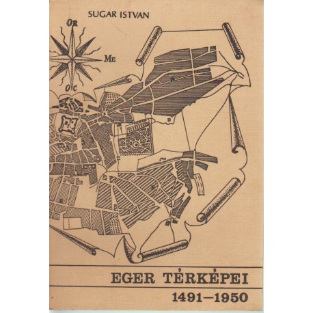 Eger térképei 1491-1950
