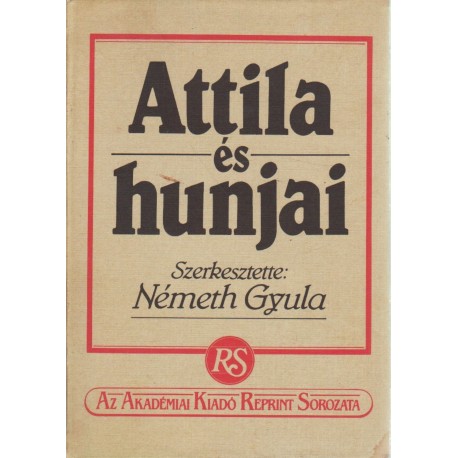 Attila és hunjai (reprint)