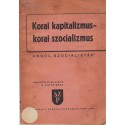 Korai kapitalizmus - korai szocializmus