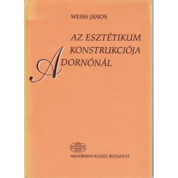 Az esztétikum konstrukciója Adornónál