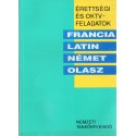 Érettségi és OKTV-feladatok - francia, latin, német, olasz 1991/92