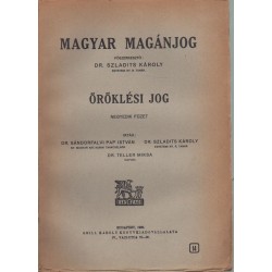 Magyar magánjog - Öröklési jog IV. füzet