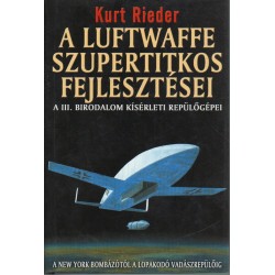 A Luftwaffe szupertitkos fejlesztései
