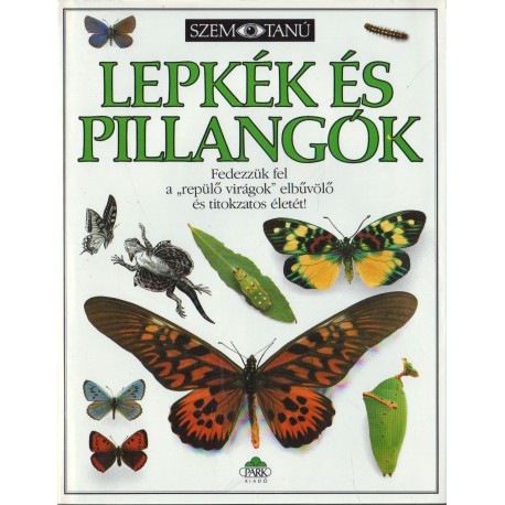 Lepkék és pillangók