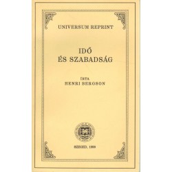 Idő és szabadság (reprint kiadás)