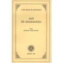 Idő és szabadság (reprint kiadás)