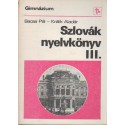 Szlovák nyelvkönyv gimnázium III.